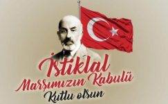 İstiklal Marşımızın Kabulünün 101. Yılı
