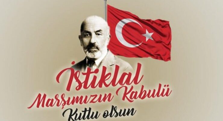İstiklal Marşımızın Kabulünün 101. Yılı