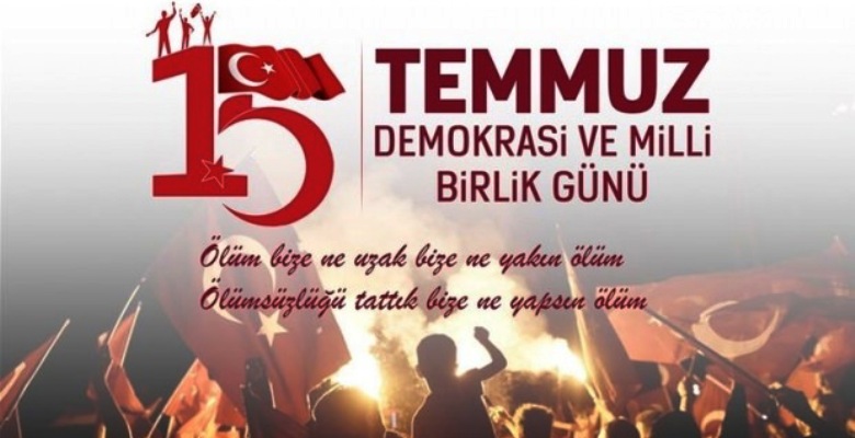 15 Temmuz Demokrasi ve Milli Birlik Günü