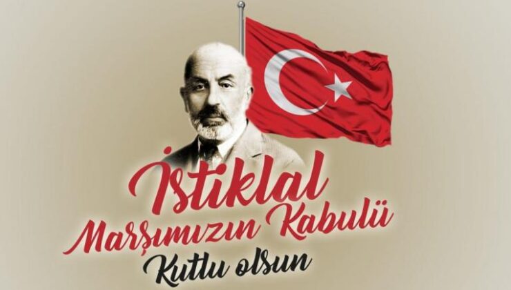 İstiklal Marşımızın Kabulünün 102. Yılı