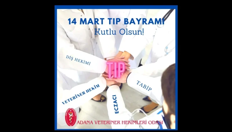 14 Mart Tıp Bayramı Kutlu Olsun