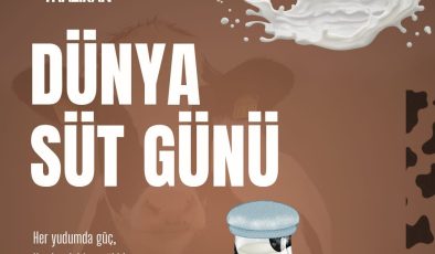 1 Haziran Dünya Süt Günü Kutlu Olsun!