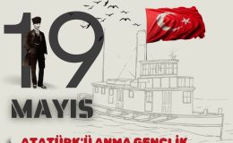 19 Mayıs Atatürk’ü Anma, Gençlik ve Spor Bayramı kutlu olsun