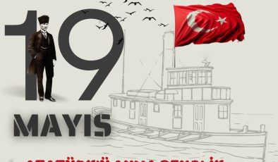19 Mayıs Atatürk’ü Anma, Gençlik ve Spor Bayramı kutlu olsun