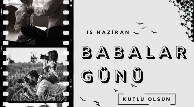 Babalar Günü Kutlu Olsun