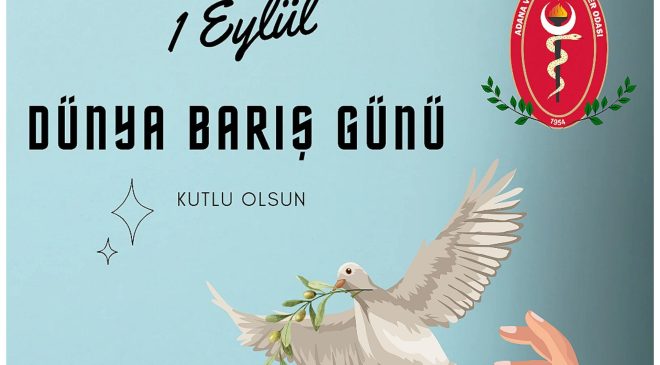 1 Eylül Dünya Barış Günü Kutlu Olsun