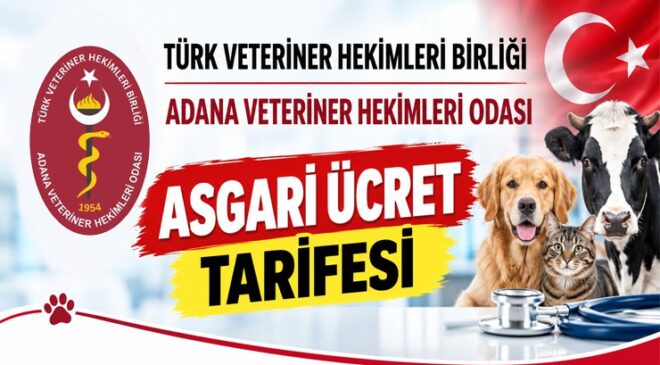 Adana Veteriner Hekimler Odası 2026 Asgari Ücret Tarifesi