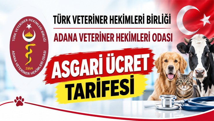 Adana Veteriner Hekimler Odası 2026 Asgari Ücret Tarifesi