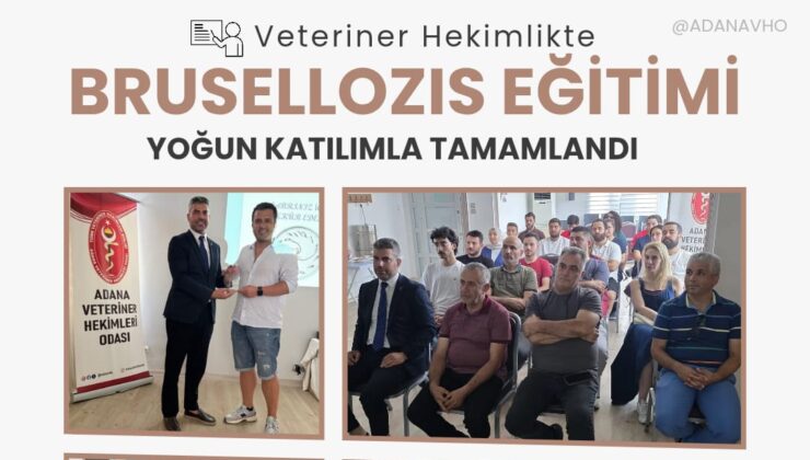 BRUSELLOZİS EĞİTİMİ BAŞARIYLA TAMAMLANDI